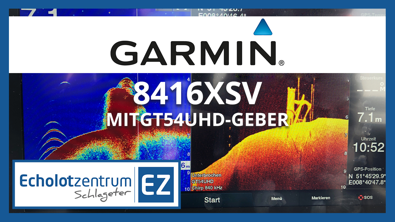 Exklusiver TEST: Garmin GPSMap 8416xsv mit GT54UHD