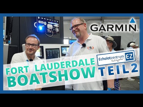 Garmin Marine Neuheiten 2020  - Fort Lauderdale Boat Show 2019 I ECHOLOTZENTRUM ON TOUR