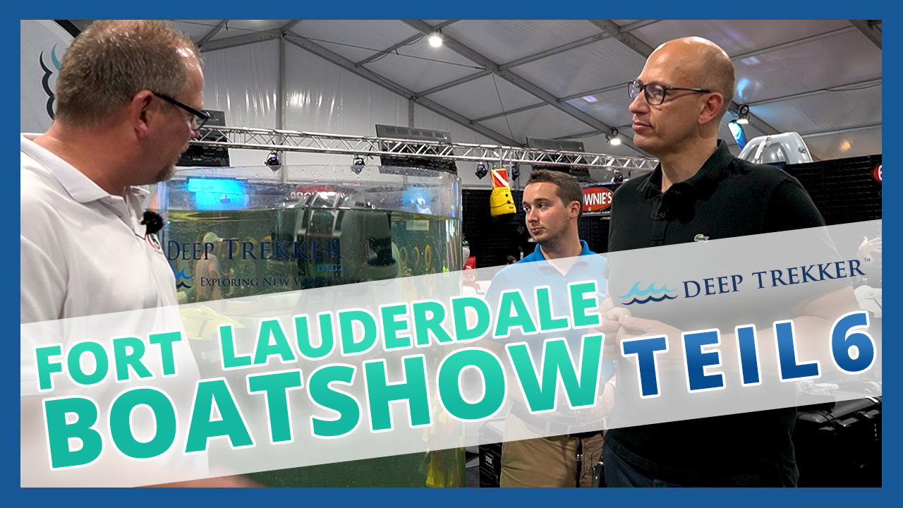 Deep Trekker Unterwasserdrohnen auf der Fort Lauderdale International Boatshow 2019