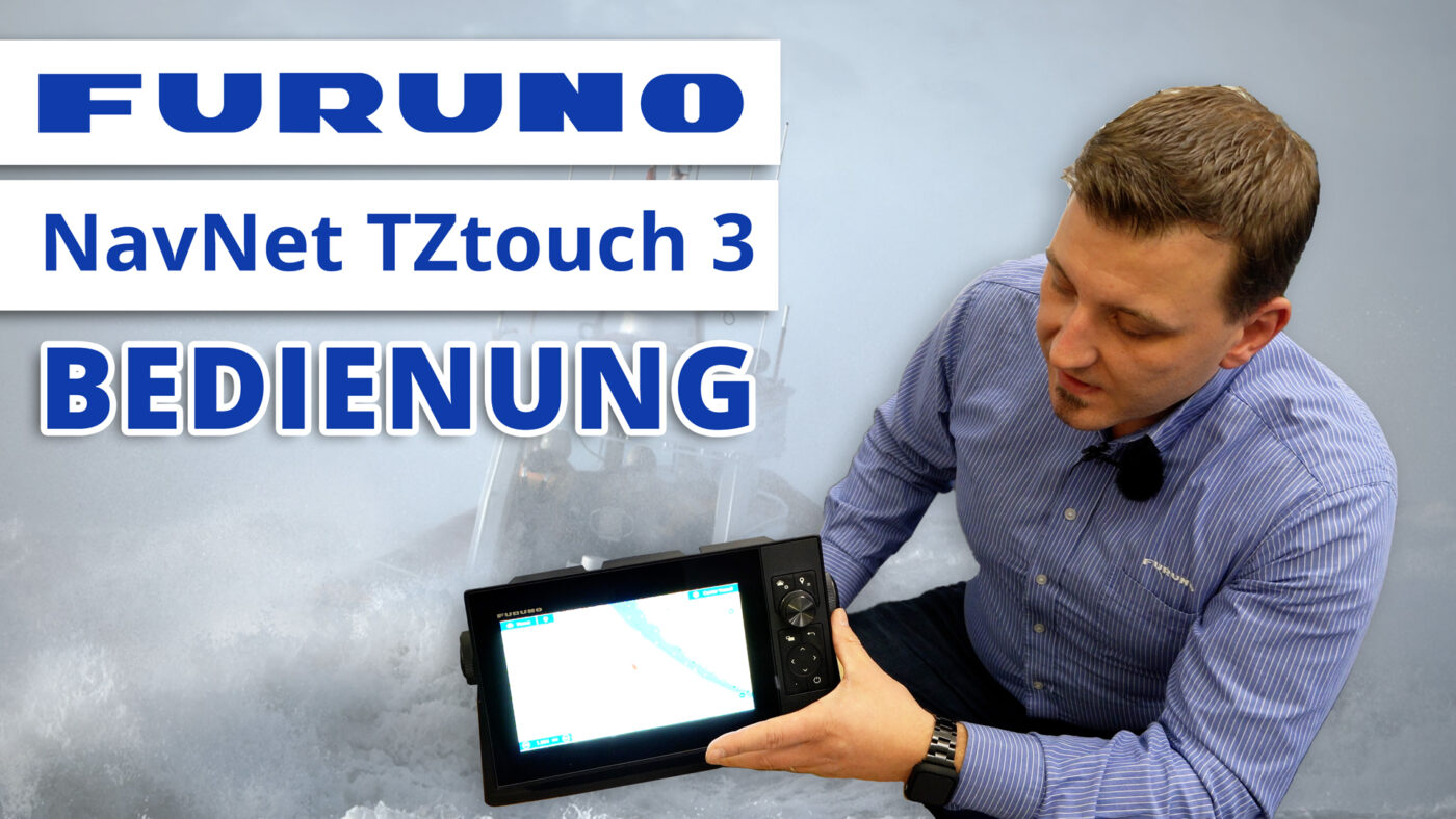 Bedienung und Benutzeroberfläche - FURUNO NavNet TZtouch 3 9-Zoll