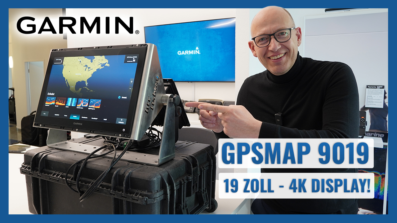 Neues Video: Garmin GPSMAP 9019 - 19 Zoll & 4K Display - Kurzvorstellung