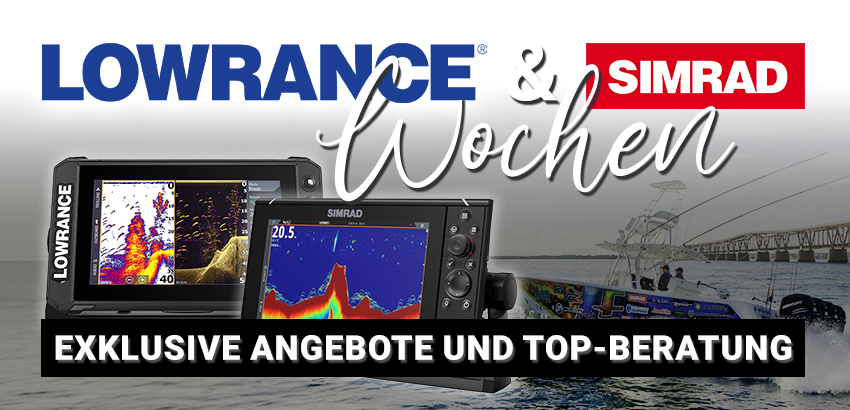 Lowrance- und Simrad-Wochen: Exklusive Angebote und Top-Beratung