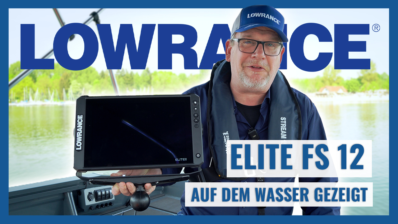 NEUES VIDEO: Lowrance Elite FS 12 auf dem Wasser gezeigt